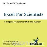 Excel for Scientists: A Complete Course for Scientists and Engineers