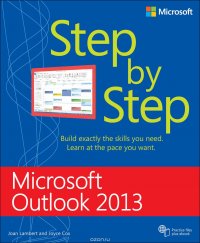 Lambert - «Microsoft Outlook 2013 Step by Step»