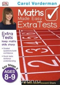 Maths Made Easy Extra Tests Age 8-9