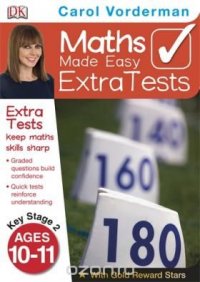 Maths Made Easy Extra Tests Age 10-11