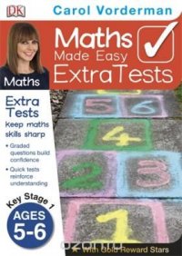 Maths Made Easy Extra Tests Age 5-6