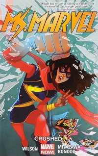 Ms. Marvel: Volume 3: Crushed