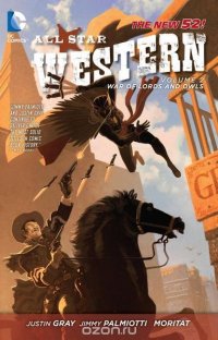 All Star Western Vol. 2: The War of Lords and Owls (The New 52)