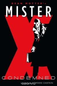 Mister X: Condemned