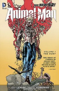 Animal Man: Volume 1: Hunt