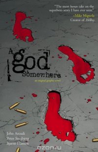 A God Somewhere (New Edition)