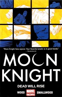 Moon Knight Volume 2: Dead Will Rise