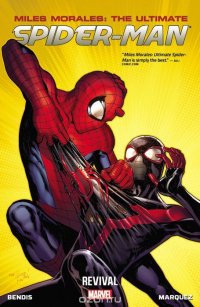 Miles Morales: Ultimate Spider-Man Volume 1