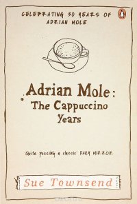 Adrian Mole: The Cappuccino Years