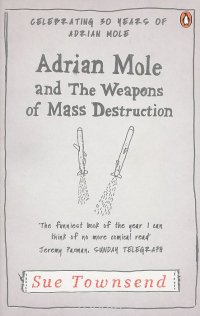 Adrian Mole and the Weapons of Mass Destruction