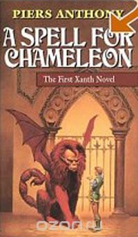 A Spell for Chameleon (Xanth Novels)