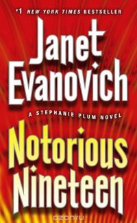 Notorious Nineteen: A Stephanie Plum Novel