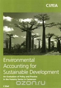 Environmental Accounting for Sustainable Development