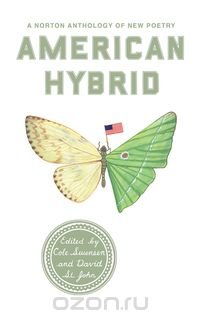 American Hybrid – A Norton Anthology of New Poetry