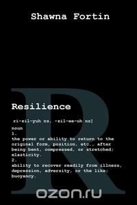 Resilience