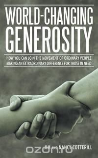 World-Changing Generosity