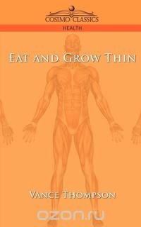 Eat and Grow Thin