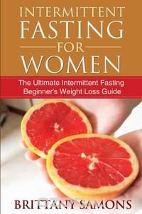 Intermittent Fasting for Women