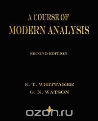 A Course of Modern Analysis