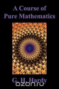 A Course of Pure Mathematics