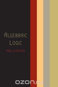 Algebraic Logic