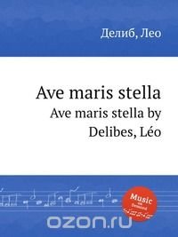 Ave maris stella