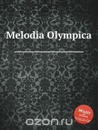 Melodia Olympica