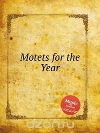 Motets for the Year