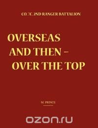 M. Prince - «Overseas and Then Over the Top»