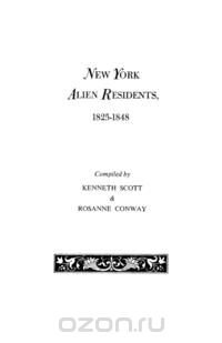 New York Alien Residents, 1825-1848