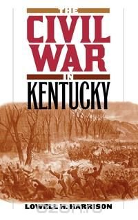 The Civil War in Kentucky