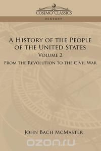 A History of the People of the United States