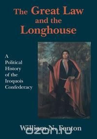 Great Law and the Longhouse