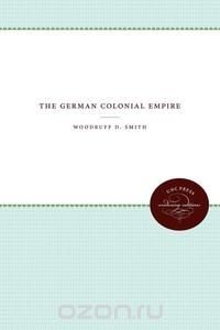 The German Colonial Empire