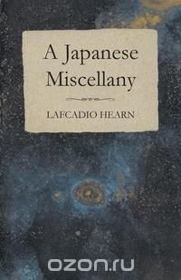 A Japanese Miscellany