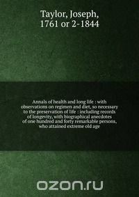 Annals of health and long life