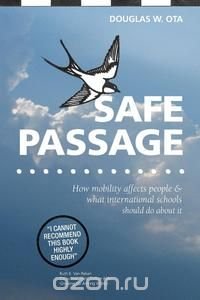 Safe Passage, how mobility affects people & what international schools should do about it