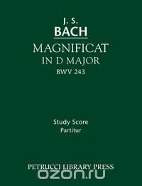 Magnificat in D major, BWV 243