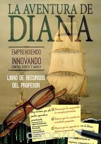 Libro de Recursos del Profesor. La aventura de Diana