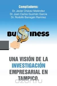 Una vision de la investigacion empresarial en Tampico