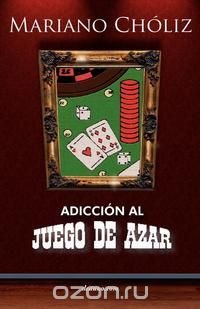 Adiccin Al Juego de Azar