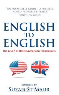 English to English - The A to Z of British-American Translations