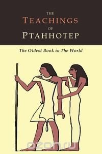 The Teachings of Ptahhotep