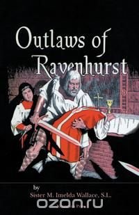 Outlaws of Ravenhurst