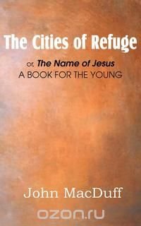 The Cities of Refuge