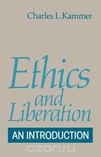 Ethics and Liberation