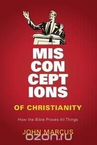 Misconceptions of Christianity