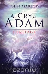 A Cry for Adam