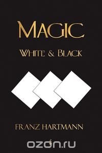 Magic, White and Black - Eighth American Edition