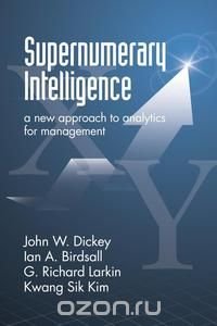 Supernumerary Intelligence